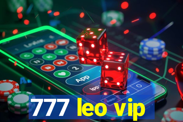 777 leo vip